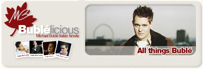 Michael Bublè: Tribute site to the best crooner ever